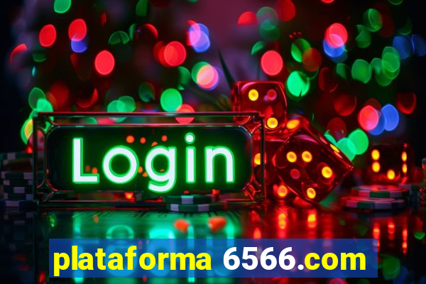 plataforma 6566.com